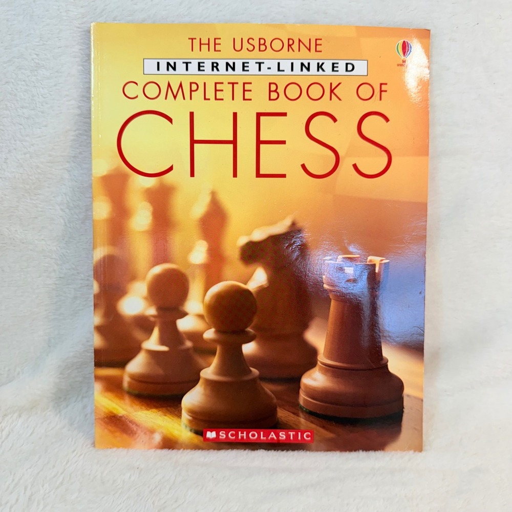 The‎ Usborne Internet-Linked Complete Book of Chess Scholastic Paperback